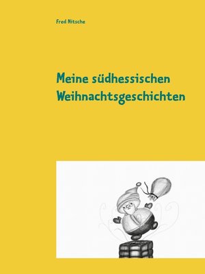 cover image of Meine südhessischen Weihnachtsgeschichten
